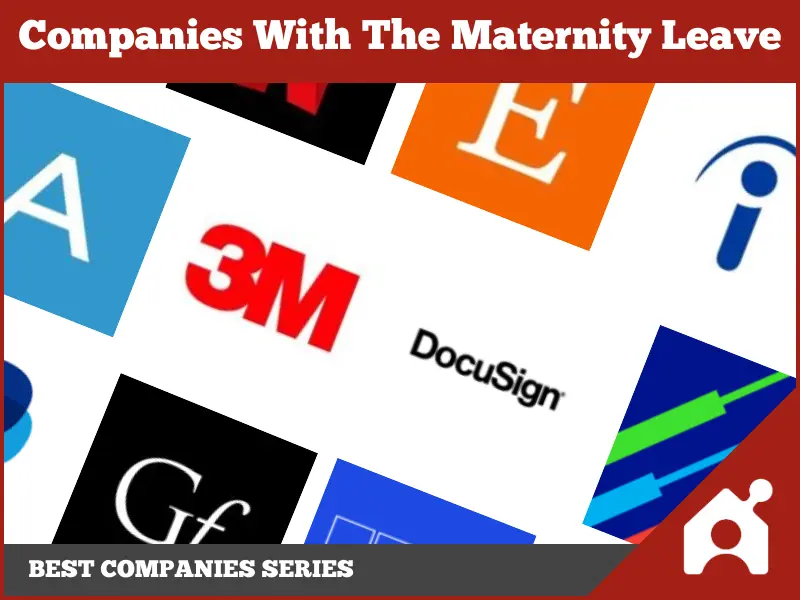 Which companies have the best maternity leave? Compare policies easily here.