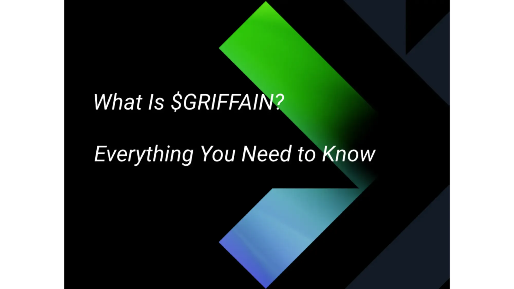 Understanding Griffain: What You Need to Know Now!