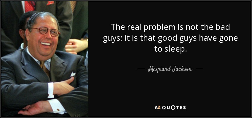 How to use maynard jackson famous quotes apply his wisdom in life now